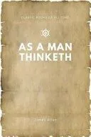 As a Man Thinketh