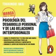Manga Para El Éxito 1 - Psicología Del Desarrollo Personal Y De Las Relaciones Interpersonales