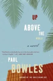 Up Above the World