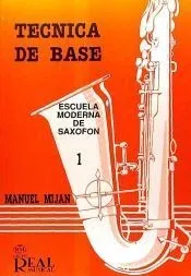 TECNICA DE BASE VOL.1 REAL ESCUELA MODERNA DE SAXOFON