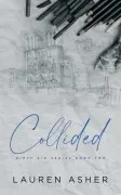 Collided Special Edition (Dirty Air #2)
