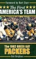 The First America's Team: The 1962 Green Bay Packers