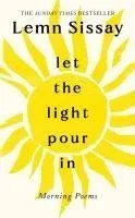Let the Light Pour in