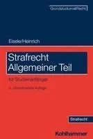 Strafrecht Allgemeiner Teil: Fur Studienanfanger