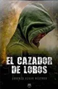 El Cazador De Lobos