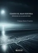 Cuando El Mar Susurra