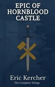 Epic of Hornblood Castle