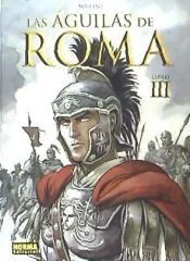 LAS AGUILAS DE ROMA 3