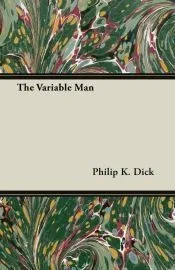 The Variable Man