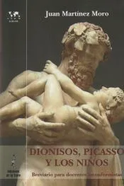 DIONISOS, PICASSO Y LOS NIÑOS