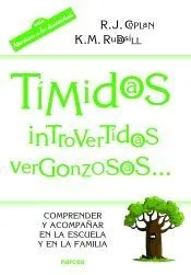 Tímidos, introvertidos, vergonzosos