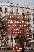DEL XINO AL RAVAL