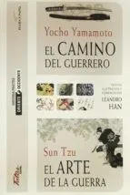 El camino del guerrero. El arte de la guerra