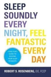 Sleep Soundly Every Night, Feel Fantastic Every Day