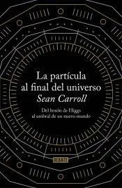 La partícula al final del universo