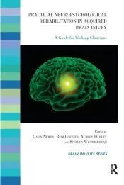 Practical Neuropsychological Rehabilitation in Acquired Brain Injury