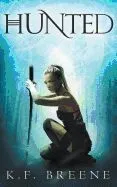Hunted (Warrior Chronicles #2)