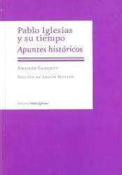 Pablo Iglesias y su tiempo