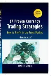 17 Proven Currency Trading Strategies, + Website