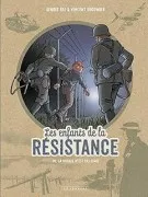 Les Enfants De La Résistance Vol. 10 - La Guerre N'est Pas Finie