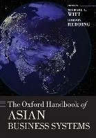 The Oxford Handbook of Asian Business Systems