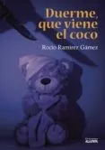 Duerme, que viene el coco