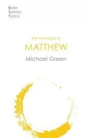 The Message of Matthew