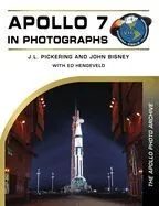 Apollo 7 in Photographs: The Apollo Photo Archive