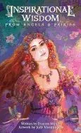 Inspirational Wisdom from Angels & Fairies