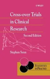Cross-over Trials Clinical Research 2e