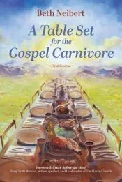 A Table Set for the Gospel Carnivore
