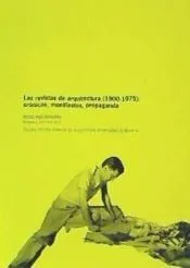 Las revistas de arquitectura (1900-1975) : crónicas, manifiestos, propaganda : actas preliminares : Pamplona 3-4 mayo 2012, Escuela Técnica Superior de Arquitectura, Universidad de Navarra