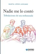 Nadie Me Lo Contó