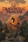 The Dragon Egg Princess