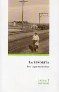 La Señorita (Literaria 2)