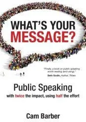 What’s Your Message?