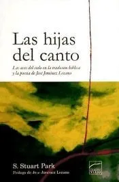 Las hijas del canto : las aves del cielo en la tradición bíblica y la poesía de José Jiménez Lozano