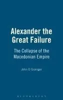 Alexander the Great Failure