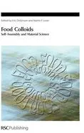 Food Colloids: Self-Assembly and Material Science