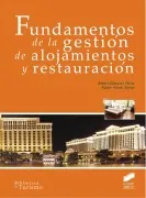Fundamentos De La Gestión De Alojamientos Y Restauración