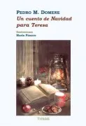 Un Cuento De Navidad Para Teresa