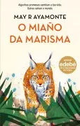 O Miaño Da Marisma (Premio Edebé De Literatura Xuvenil 2026)