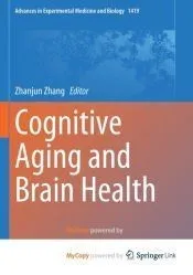 Cognitive Aging and Brain Health