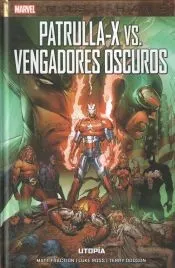 Marvel Must Have. Patrulla-X vs. Vengadores Oscuros