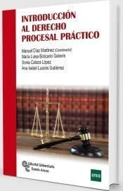 Introducción al Derecho Procesal práctico
