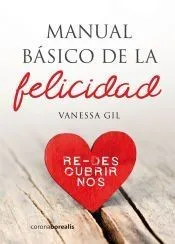 MANUAL BASICO DE LA FELICIDAD