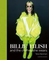 Billie Eilish: And the Clothes She Wears