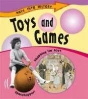 Toys and Games. Sally Hewitt