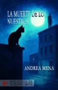 La Muerte De Los Nuestros