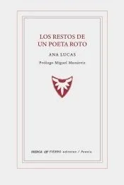 Los restos de un poeta roto